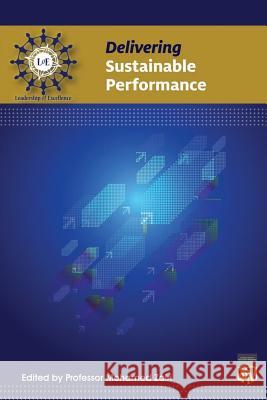 Delivering Sustainable Performance Professor Mohamed Zairi 9781795000253 Independently Published