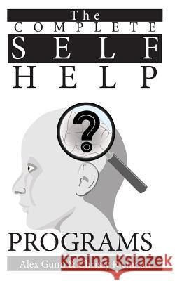 The Complete Self Help Programs Chrissy Richman Alex Gunn 9781795037938 Independently Published