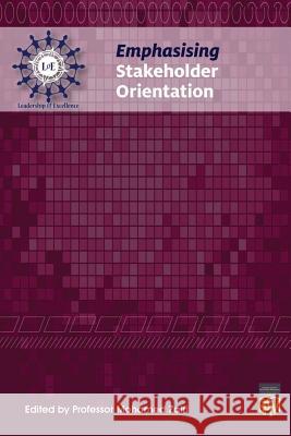 Emphasising Stakeholder Orientation Professor Mohamed Zairi 9781795046824