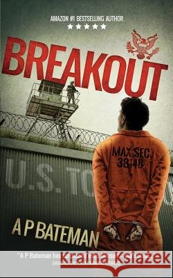 Breakout A. P. Bateman 9781795052962