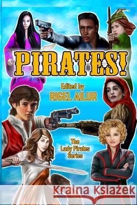 Pirates! Rigel Ailur Reid Alan Azure Avians 9781795075596