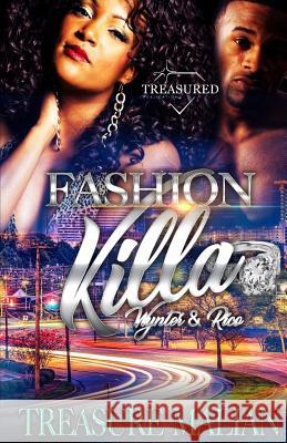 Fashion Killa: Wynter & Rico Treasure Malian 9781795077392 Independently Published