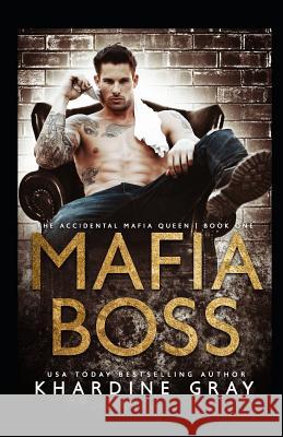 Mafia Boss Khardine Gray 9781795135849