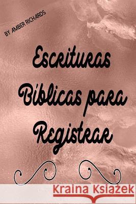 Escrituras Bíblicas para Registrar Amber Richards 9781795154802 Independently Published