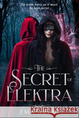 The Secret of Elektra Ema Alves 9781795155878