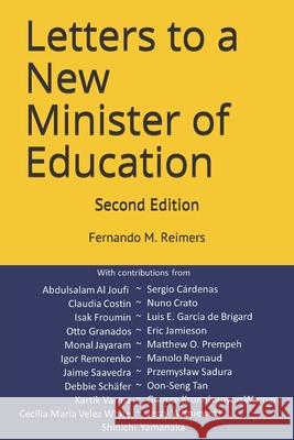 Letters to a New Minister of Education Sergio Cardenas Claudia Costin Nuno Crato 9781795182515