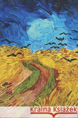 Van Gogh Schrift: Korenveld Met Kraaien - Trendy & Hip Notitieboek - Ideaal Voor School, Studie, Recepten of Wachtwoorden Studio Landro 9781795215817 Independently Published
