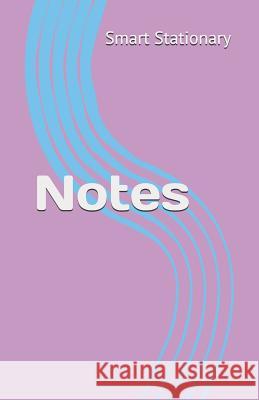 Notes Smart Stationary 9781795222129 Independently Published