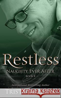 Restless Trista Jaszczak 9781795261968 Independently Published