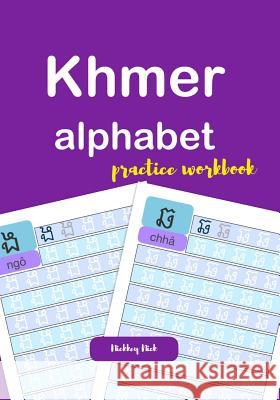 Khmer Alphabet Practice Workbook Nickkey Nick 9781795278966 Independently Published