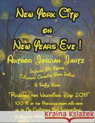 New York City on New Year Eve! Jordan Jantz 9781795289757 Independently Published