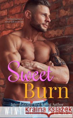 Sweet Burn Mary Meredith Winter Travers 9781795300506