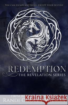 Redemption Randi Cooley Wilson 9781795405645 Independently Published