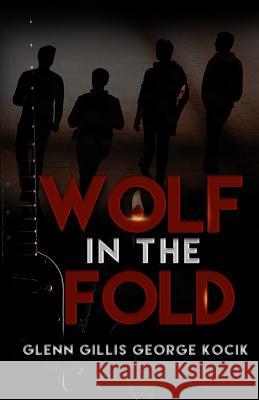 Wolf In The Fold Kocik, George 9781795493079 Independently Published