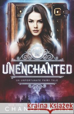 UnEnchanted Hahn, Chanda 9781795529259