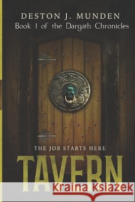 Tavern Paul Martin Deston J. Munden 9781795562584 Independently Published