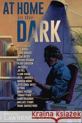 At Home in the Dark Joe Hill Joe R. Lansdale Elaine Kagan 9781795574143 Independently Published