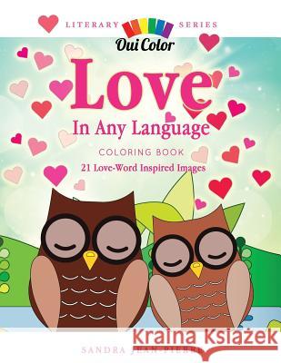 Love In Any Language Jean-Pierre, Sandra 9781795593953 Independently Published