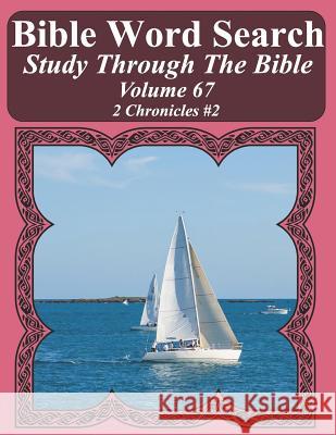 Bible Word Search Study Through The Bible: Volume 67 2 Chronicles #2 Pope, T. W. 9781795604963 Independently Published