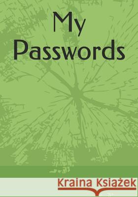 My Passwords Carol Taylor 9781795661430 Independently Published