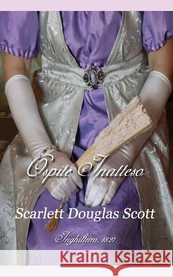 Ospite Inatteso Scarlett Douglas Scott 9781795663083 Independently Published