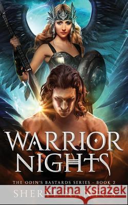 Warrior Nights Sheryl Nantus 9781795679411 Independently Published