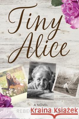 Tiny Alice Rebecca Ballard 9781795697378