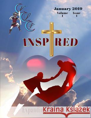 Vlf Inspired - Volume 1 Issue 1: Expanding Your Vision Prince I. Beckford Claude A. Dangerfiel Mark Dudley 9781795771108