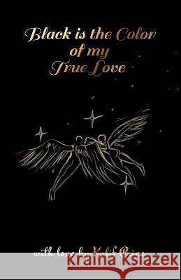 Black Is the Color of My True Love Donny Lobisomem Kalif Price 9781795830683 Independently Published