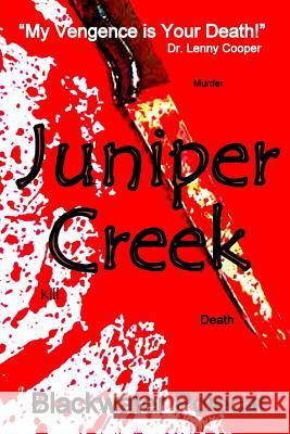 Juniper Creek Melonie Qualls Blackwater Polecat 9781795854412