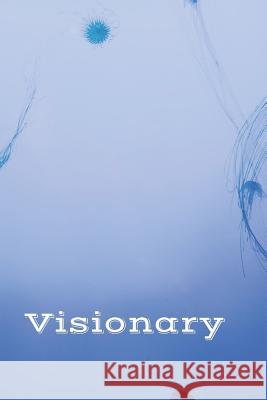 Visionary Weird Journals 9781795858649 Independently Published