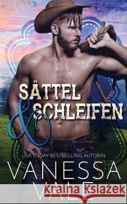 Sättel & Schleifen Vale, Vanessa 9781795900485 Bridger Media