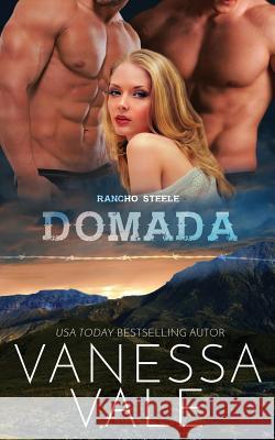 Domada Vanessa Vale 9781795900836 Bridger Media