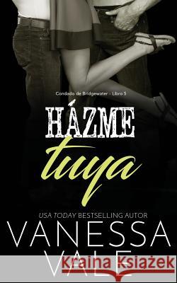 Házme tuya Vale, Vanessa 9781795903493 Bridger Media