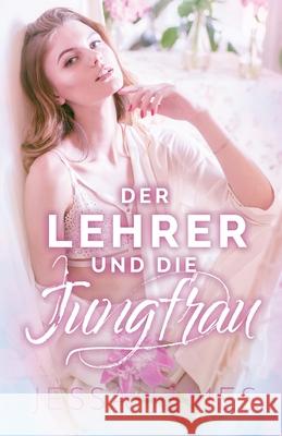 Der Lehrer und die Jungfrau: (Großdruck) James, Jessa 9781795904650 Ksa Publishing Consultants Inc