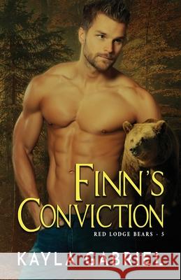 Finn's Conviction: Large Print Kayla Gabriel 9781795915274 Ksa Publishing Consultants Inc