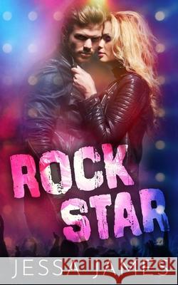 Rock Star Jessa James 9781795921121 Ksa Publishing Consultants Inc