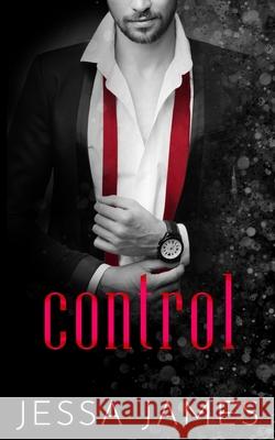 Control Jessa James 9781795923347 Ksa Publishing Consultants Inc