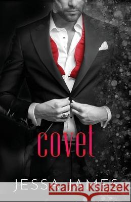 Covet: Large Print Jessa James 9781795923422 Ksa Publishing Consultants Inc