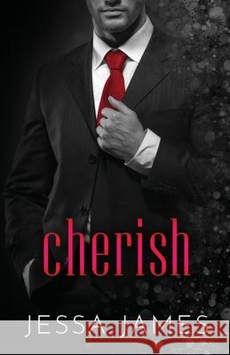 Cherish: Large Print Jessa James 9781795923453 Ksa Publishing Consultants Inc