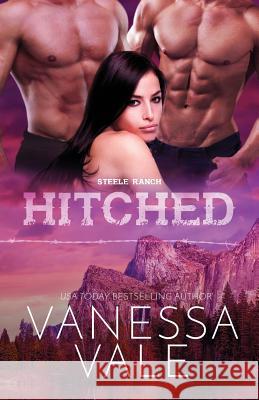 Hitched: Large Print Vanessa Vale   9781795947114 Bridger Media