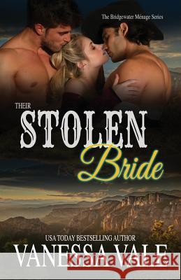 Their Stolen Bride: Large Print Vanessa Vale 9781795949071 Bridger Media