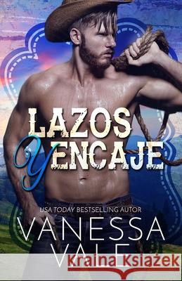 Lazos y Encaje: Letra Grande Vanessa Vale 9781795954372 Bridger Media