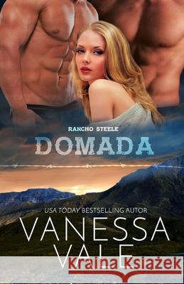 Domada: Letra Grande Vanessa Vale 9781795954457 Bridger Media