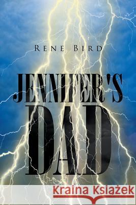Jennifer's Dad Rene Bird 9781796003970