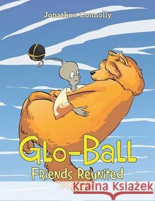 Glo-Ball: Book 2 Jonathon Connolly 9781796005417