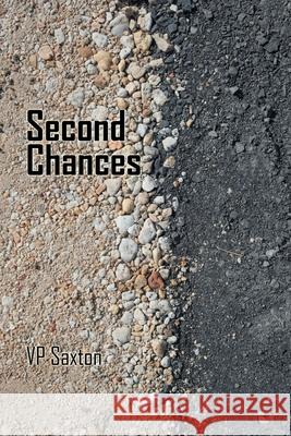 Second Chances Vp Saxton 9781796005493