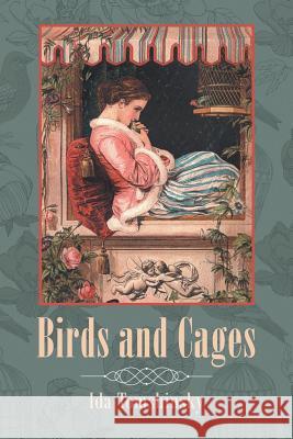 Birds and Cages Ida Tomshinsky   9781796022100