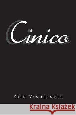 Cinico Erin VanderMeer 9781796022803