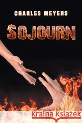 Sojourn Charles Meyers 9781796023640